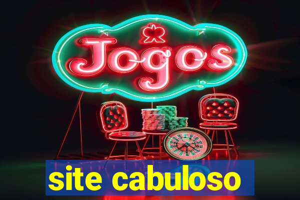 site cabuloso